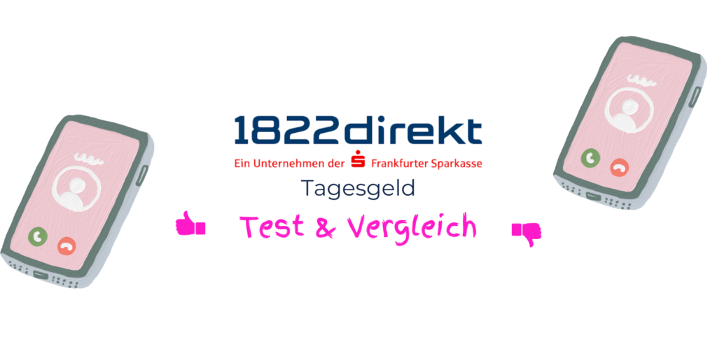 1822direkt Tagesgeld Zinsen: Test & Vergleich (2025) 1822direkt-Tagesgeld-Zinsen-Test