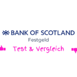 Bank-of-Scotland-Festgeld-Zinsen-Test